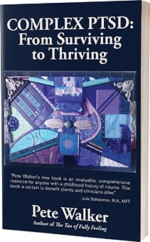 Complex PTSD - From Surviving to Thriving de Pete Walker